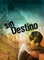 Не судьба / Sin destino 2002
