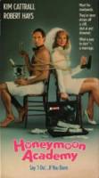 Сумасшедший медовый месяц / Honeymoon Academy 1990