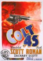 Кольт сорок пятого калибра / Colt .45 1950