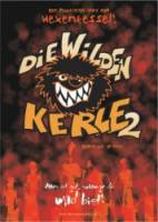 Дикая банда 2: Сорванцы снова в игре / Die Wilden Kerle II 2005