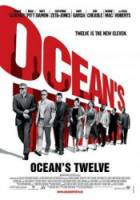 Двенадцать друзей Оушена / Ocean's Twelve 2004
