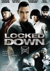 Взаперти / Locked Down 2010