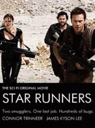 Бегущие к звездам / Star Runners 2009