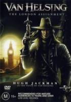 Ван Хельсинг: Лондонское Задание / Van Helsing: The London Assignment 2004