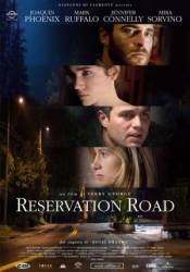 Запретная дорога / Reservation Road 2007