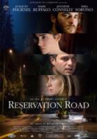 Запретная дорога / Reservation Road 2007