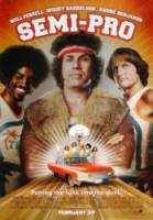 Полупрофессионал / Полупрофи / Semi-Pro 2008