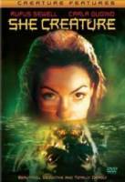 Ужас из бездны / Mermaid Chronicles Part 1: She Creature 2001