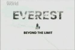 Эверест: За гранью возможного / Everest: Beyond the Limit 2006