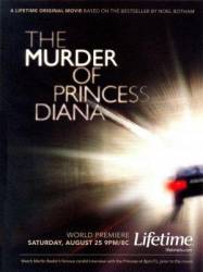 Убийство принцессы Дианы / The Murder of Princess Diana 2007