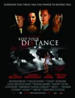 Держи дистанцию / Keep Your Distance 2005