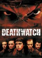 На страже смерти / Deathwatch 2002
