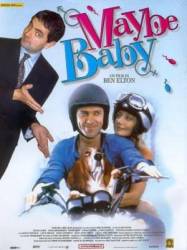 Все возможно, бэби! / Maybe baby 2000