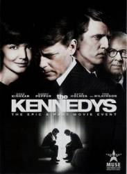 Клан Кеннеди / Династия Кеннеди / The Kennedys 2011