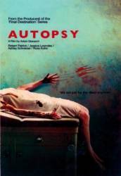 Вскрытие / Autopsy 2008
