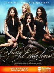 Милые обманщицы / 1 сезон / Pretty Little Liars 2010