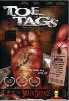 Оторванные пальцы / Toe Tags 2003