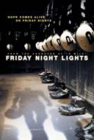 В лучах славы / Friday Night Lights 2004