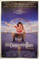 Даже девушки-ковбои иногда грустят / Even Cowgirls Get the Blues 1993