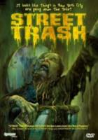 Уличный мусор / Street Trash 1987