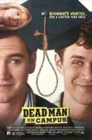 Мертвец в колледже / Dead Man on Campus 1998