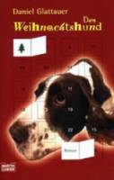 Рождественская собака / Der Weihnachtshund 2004