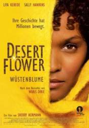 Цветок в пустыне / Desert Flower 2009