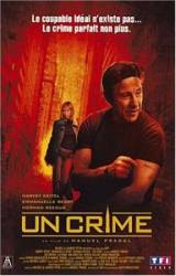 Преступление / A Crime 2006