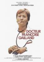 Доктор Франсуаза Гайан / Docteur Françoise Gailland 1976