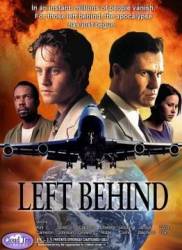 Формула Эдема/Покинутые/Оставленные / Left Behind 2000