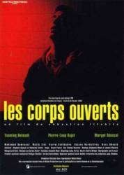 Открытые тела / Les corps ouverts 1998