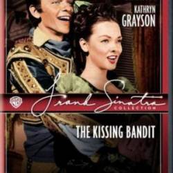Целующийся бандит / The Kissing Bandit 1948