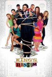 Выкупить Кинга / King's Ransom 2005