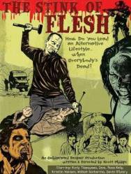 Запах плоти / The Stink of Flesh 2005