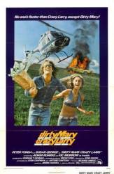 Грязная Мэри, сумасшедший Ларри / Dirty Mary Crazy Larry 1974