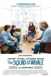 Кальмар и кит / The Squid and the Whale 2005