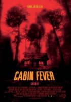 Лихорадка / Cabin Fever 2002