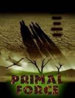 Первобытная сила / Primal Force 1999