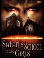 Школа Cатаны для девочек / Satan's School for Girls 2000