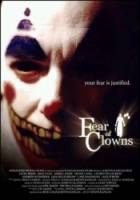 Страх клоунов / Fear of Clowns 2004