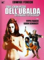 Убальда, обнаженная и жаркая / Quel gran pezzo dell'Ubalda tutta nuda e tutta calda 1972