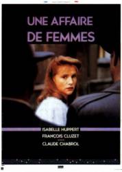 Женское дело / Une affaire de femmes 1988