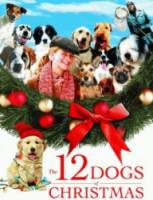 12 рождественских собак / The 12 Dogs of Christmas 2005