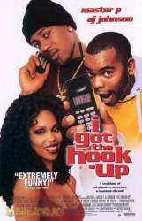 Аферисты / I Got the Hook Up 1998