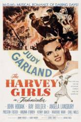 Девушки Харви / The Harvey Girls 1946