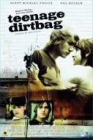 История странного подростка / Teenage Dirtbag 2009