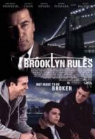 Законы Бруклина / Brooklyn Rules 2007