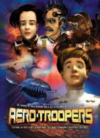 Небесные рейнджеры / Aero-Troopers: The Nemeclous Crusade 2003