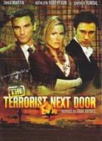 Сосед-террорист / The Terrorist Next Door 2008