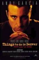 Чем заняться мертвецу в Денвере / Things to Do in Denver When You're Dead 1995